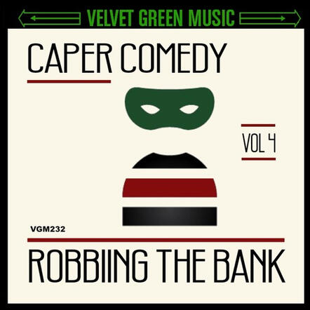 Robbing the Bank - Caper Comedy